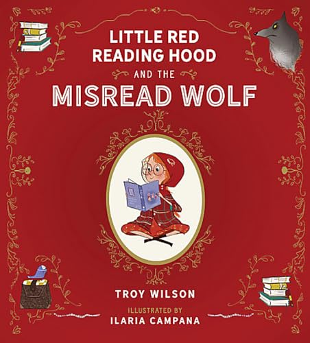Little Red Reading Hood and the Misread Wolf von Running Press Kids