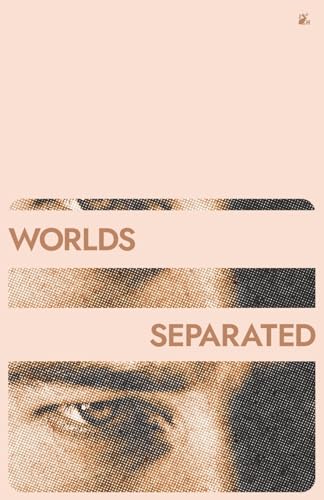 Worlds Separated von Antelope Hill Publishing