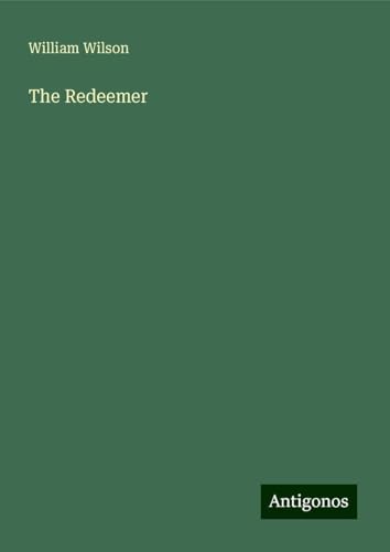 The Redeemer von Antigonos Verlag