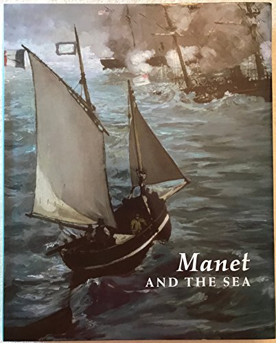 Manet and the Sea