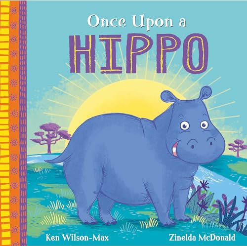 Once Upon a Hippo (African Stories) von Hodder Children's Books