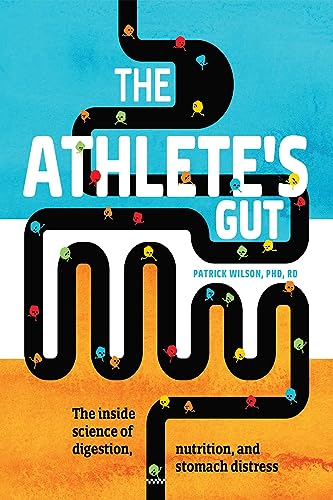 Athlete's Gut: The Inside Science of Digestion, Nutrition, and Stomach Distress von VeloPress
