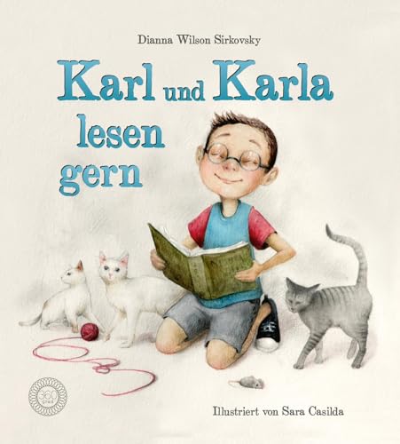 Karl und Karla lesen gern: Ein Buch über Lesenlernen und Vorlesespaß | Aus dem Verlag mit dem Deutschen Buchpreis 2023 von 360 Grad Verlag GmbH