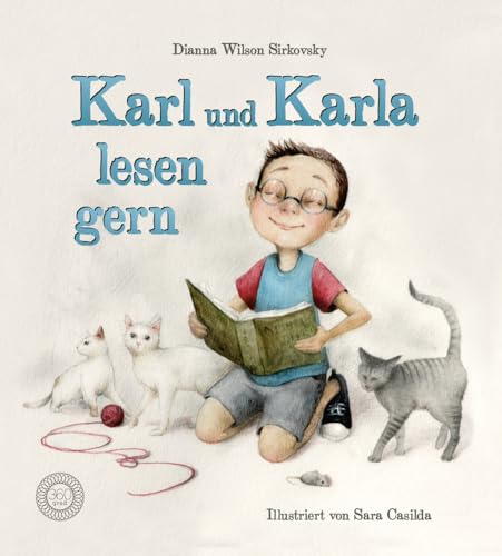 Karl und Karla lesen gern: Ein Buch über Lesenlernen und Vorlesespaß | Aus dem Verlag mit dem Deutschen Buchpreis 2023 von 360 Grad Verlag GmbH