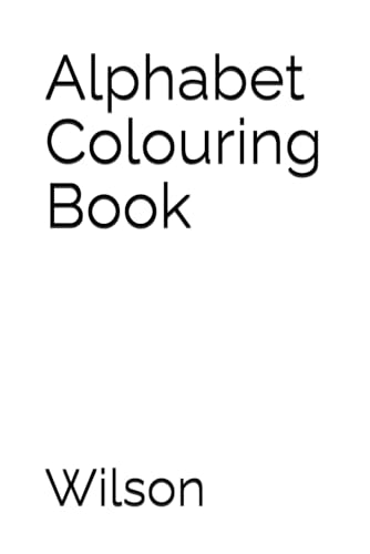 Alphabet Colouring Book von Independently published