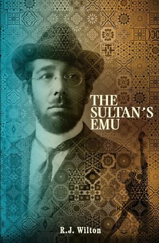 The Sultan's Emu: a tale of Morocco The Sultan's Emu: a tale of Morocco von Elbow