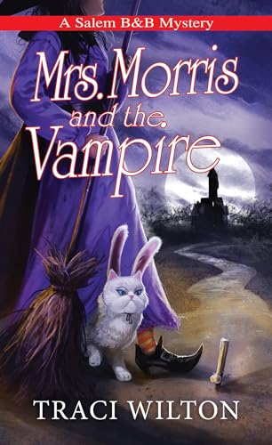 Mrs. Morris and the Vampire (A Salem B&B Mystery, Band 5) von Kensington