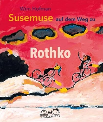 Susemuse auf dem Weg zu Rothko: ab 4 Jahren