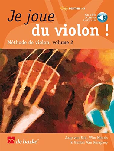 Je joue du violon ! Vol. 2: Accès audio inclus