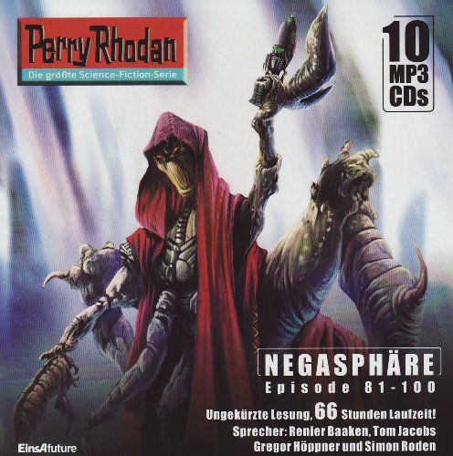 Perry Rhodan Sammelbox Negasphäre-Zyklus (MP3-CDs) 81-100: Episode 81 - 100
