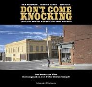 Don't come knocking: Das Buch zum Film von Schwartzkopff Buchwerke