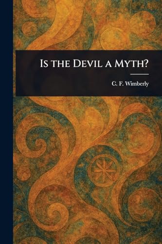 Is the Devil a Myth? von Anson Street Press