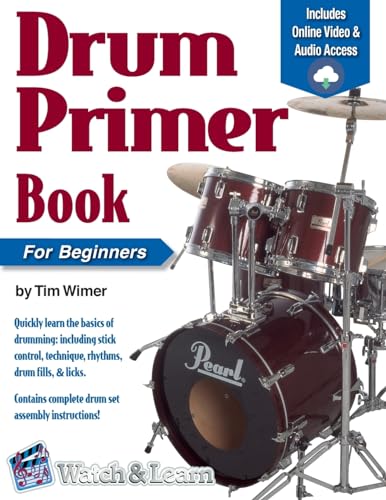 Drum Primer Book for Beginners von Watch & Learn, Inc.