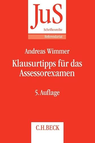 Klausurtipps für das Assessorexamen (JuS-Schriftenreihe/Referendariat)