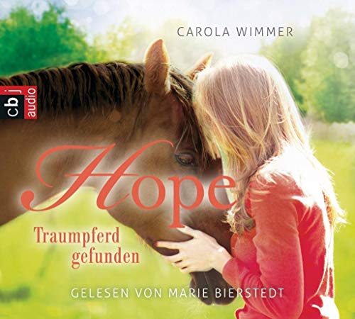 Hope - Traumpferd gefunden: Ungekürzte Lesung (Hope - Die Serie, Band 2)