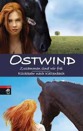 Ostwind: Zusammen sind wir frei / Rückkehr nach Kaltenbach: Doppelband Ostwind: Zusammen sind wir frei / Rückkehr nach Kaltenbach: Doppelband