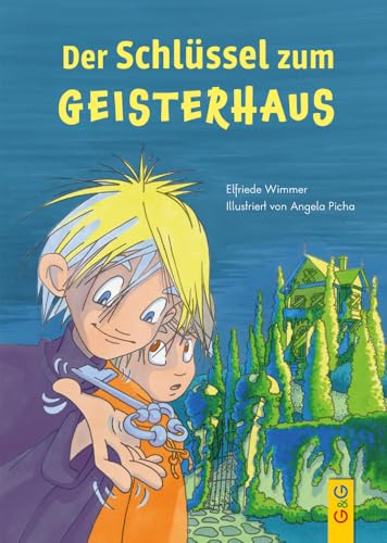 Der Schlüssel zum Geisterhaus von G&G Verlag, Kinder- und Jugendbuch