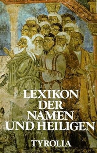 Lexikon der Namen und Heiligen von Tyrolia Verlaganstalt