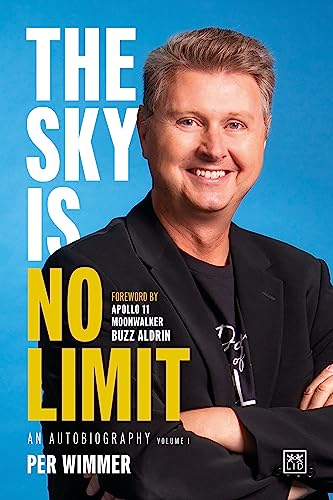 The Sky is No Limit: An autobiography (volume one) von Lid Publishing