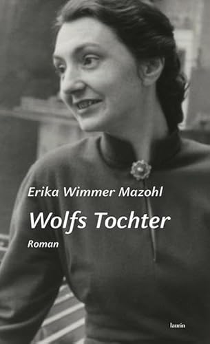 Wolfs Tochter: Roman