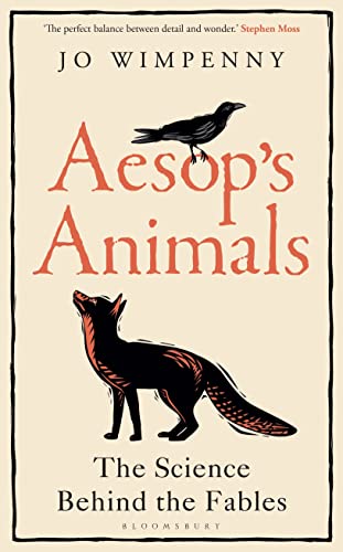Aesop’s Animals: The Science Behind the Fables (Bloomsbury Sigma) von Bloomsbury