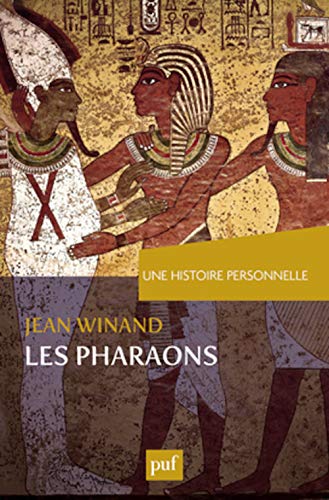Une histoire personnelle des pharaons von PUF