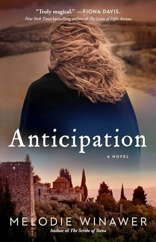 Anticipation: A Novel