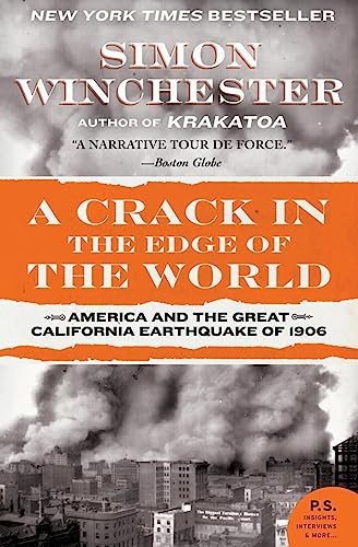 A Crack in the Edge of the World: America and the Great California Earthquake of 1906 (P.S.) von Harper Perennial