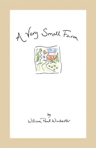 A Very Small Farm A Very Small Farm