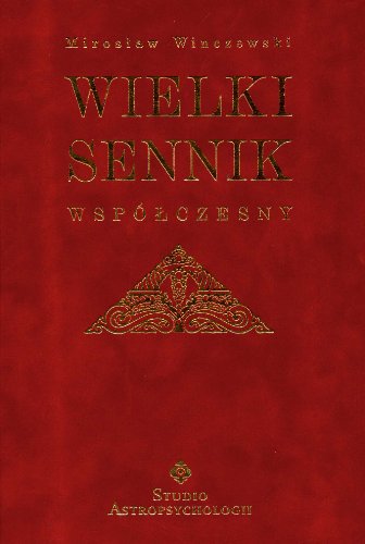 Wielki sennik współczesny von Studio Astropsychologii