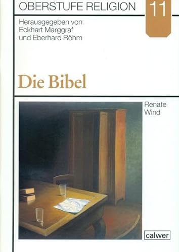 Oberstufe Religion, H.11, Die Bibel