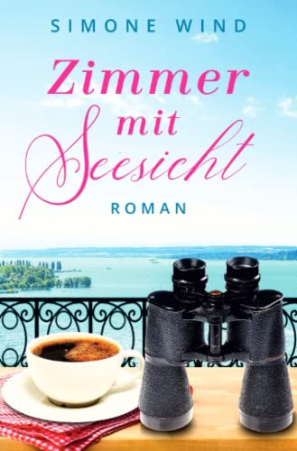 Zimmer mit Seesicht: Roman von epubli