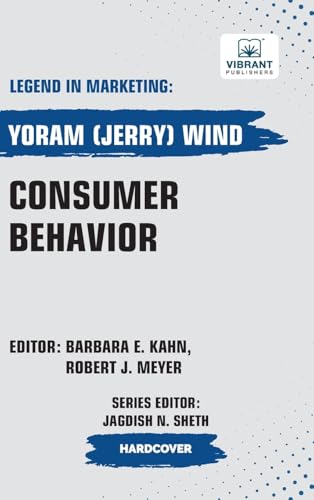 Consumer Behavior (Legend in Marketing, Band 59) von Vibrant Publishers