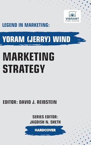 Marketing Strategy (Legend in Marketing, Band 61) von Vibrant Publishers