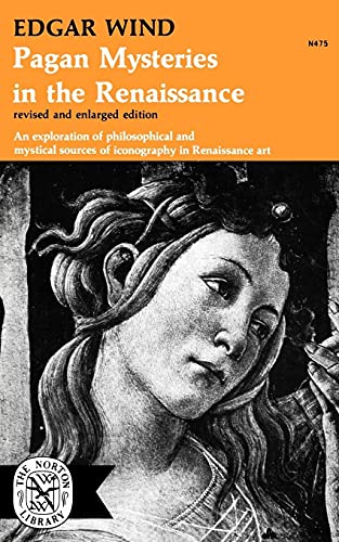Pagan Mysteries In The Renaissance von W. W. Norton & Company