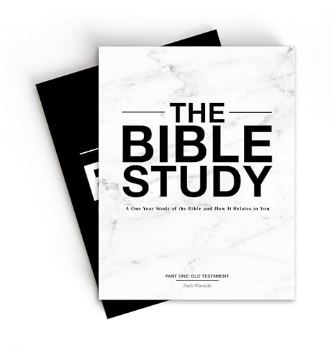 The Bible Study: A One-year Study of the Bible and How It Relates to You The Bible Study: A One-year Study of the Bible and How It Relates to You