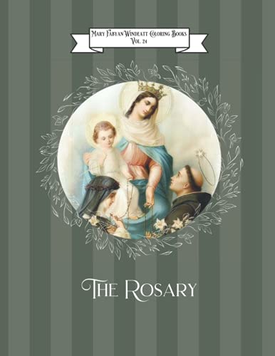 The Rosary Coloring Book (Mary Fabyan Windeatt Coloring Books, Band 24)