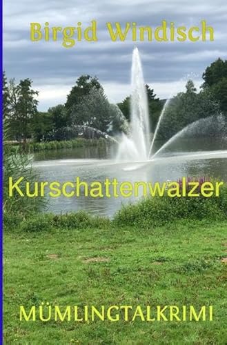 Mümlingtal-Krimi / Kurschattenwalzer: Mümlingtalkrimi