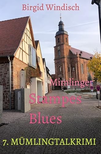 Mümlingtal-Krimi / Mimlinger Stampes Blues: DE