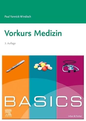 BASICS Vorkurs Medizin