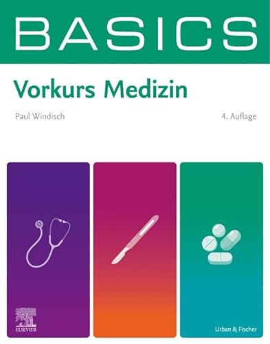 BASICS Vorkurs Medizin von Elsevier