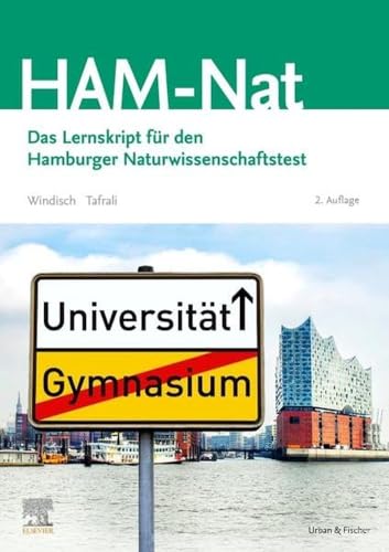 HAM-Nat: Das Lernskript für den Hamburger Naturwissenschaftstest von Urban & Fischer/Elsevier