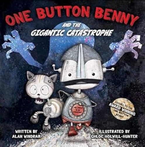 One Button Benny and the Gigantic Catastrophe von WordUnited