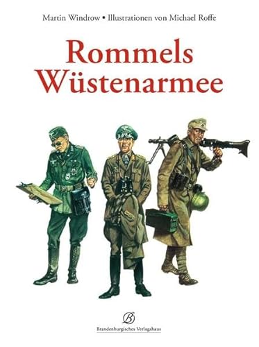 Rommels Wüstenarmee von Edition Lempertz