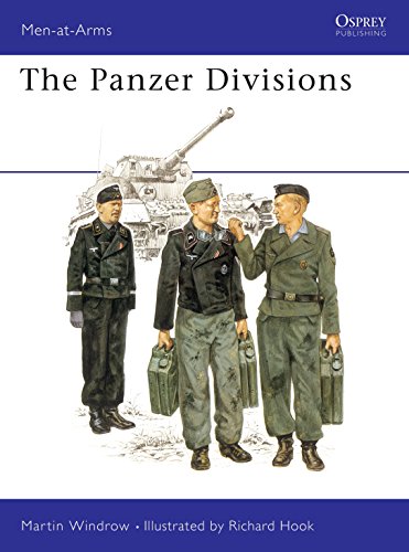The Panzer Divisions (Men-at-arms, 24, Band 24)