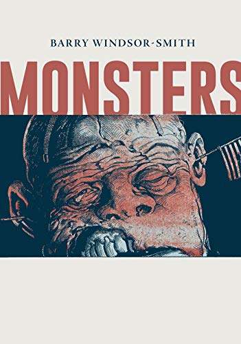 Monsters: Barry Windsor-Smith