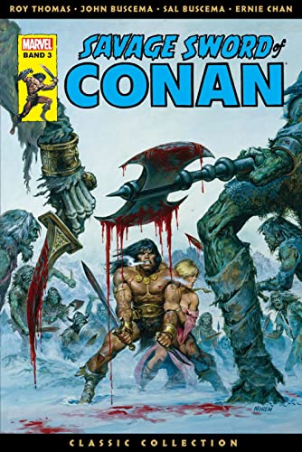 Savage Sword of Conan: Classic Collection: Bd. 3 von Panini