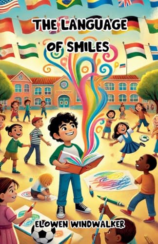The Language of Smiles (Diversity and Inclusion) von The Good Child Bookstore