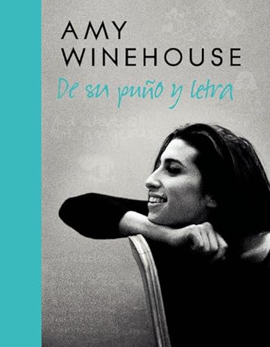 Amy Winehouse: De su puño y letra (Libros del Kultrum) von Libros del Kultrum