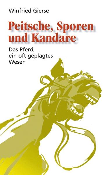 Peitsche Sporen und Kandare von Books on Demand